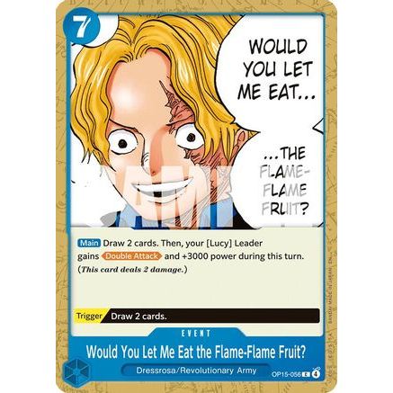 Would You Let Me Eat the Flame-Flame Fruit? (OP15-056) - Adventure on Kami's Island