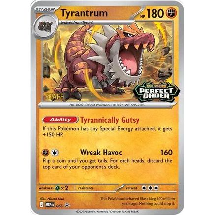 Tyrantrum - 066 [Staff] 66 - ME Mega Evolution Promo Holofoil