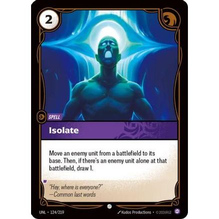 Isolate (124/219) - Unleashed Foil