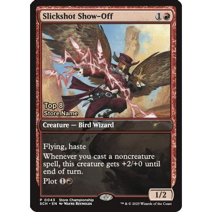 Slickshot Show-Off (Top 8) (GAME-043) - Game Day & Store Championship Promos