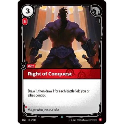 Right of Conquest (015/219) - Unleashed Foil