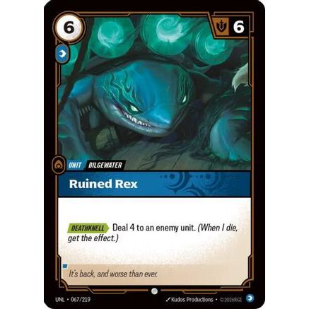 Ruined Rex (067/219) - Unleashed Foil