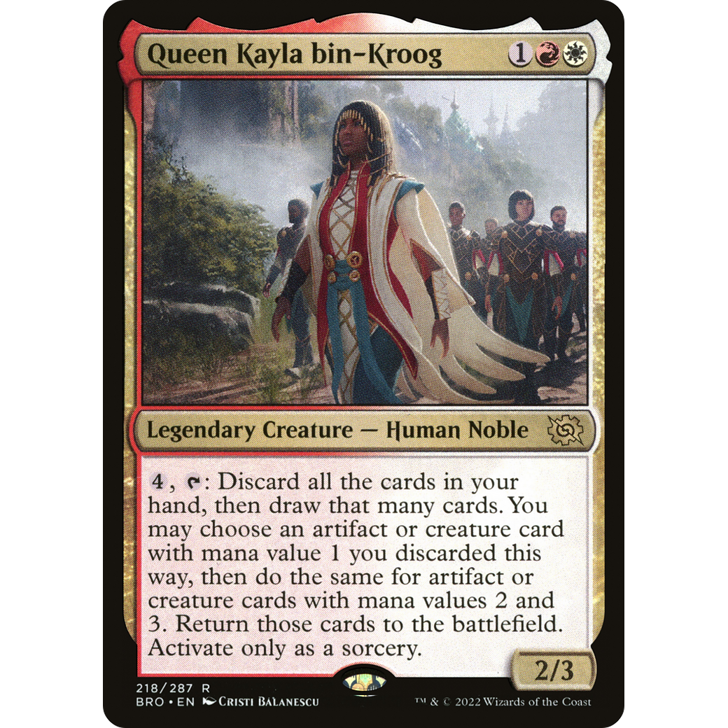 Queen Kayla bin-Kroog (BRO-218) - The Brothers' War