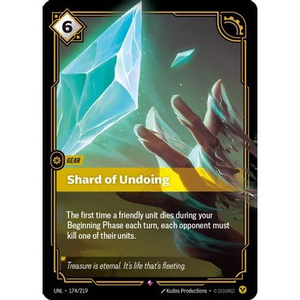 Shard of Undoing (174/219) - Unleashed Foil