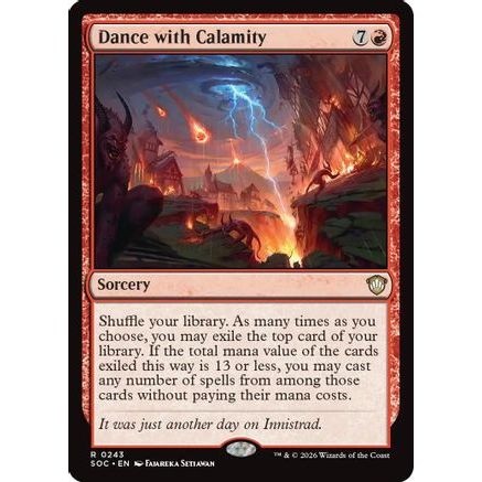 Dance with Calamity (SOC-243) - Commander: Secrets of Strixhaven