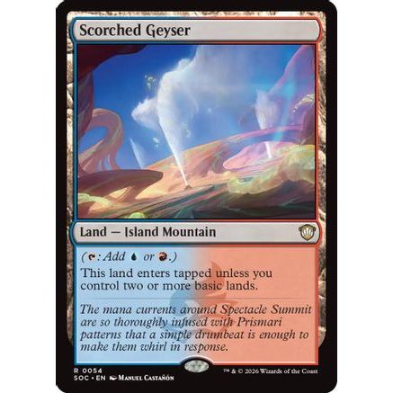 Scorched Geyser (SOC-054) - Commander: Secrets of Strixhaven