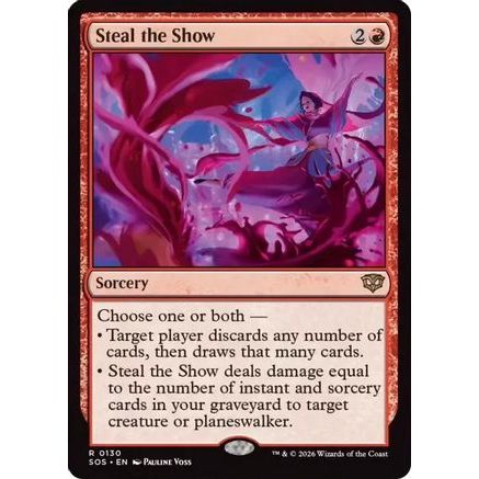 Steal the Show (SOS-130) - Secrets of Strixhaven Foil