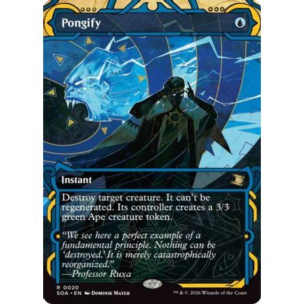 Pongify (SOA-020) - Secrets of Strixhaven: Mystical Archive