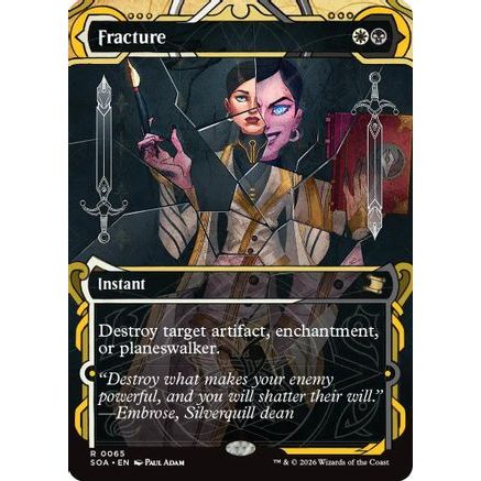 Fracture (SOA-065) - Secrets of Strixhaven: Mystical Archive