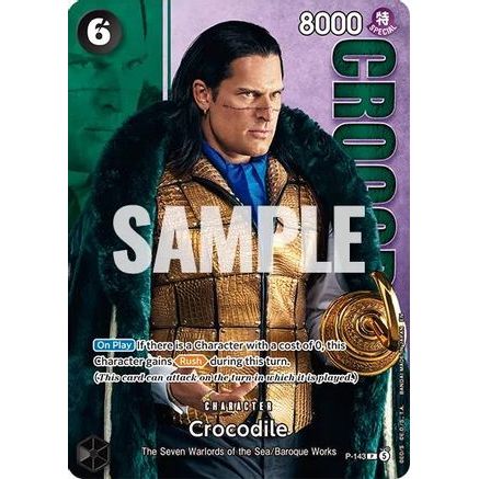 Crocodile - P-143 (Premium Card Collection -Live Action Edition Vol.2 Baroque Works-) (P-143) - One Piece Promotion Cards Foil
