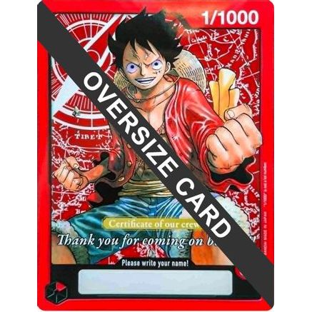 Monkey.D.Luffy (Certificate of our crew) (Oversized) (1/1000) - One Piece Promotion Cards