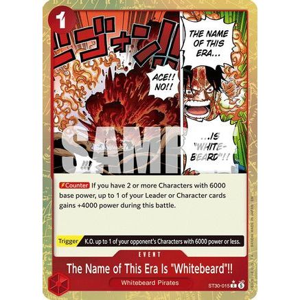 The Name of This Era Is "Whitebeard"!! (Parallel) (ST30-015) - Starter Deck EX: Luffy & Ace Foil