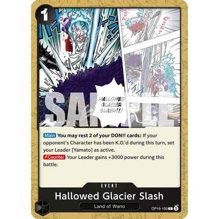 Hallowed Glacier Slash (OP16-100) - The Time of Battle
