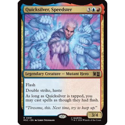 Quicksilver, Speedster (Surge Foil) (MSC-091) - Commander: Marvel Super Heroes Foil