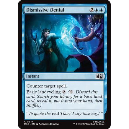 Dismissive Denial (MSC-619) - Commander: Marvel Super Heroes
