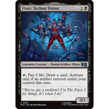 Fixer, Techno Terror (MSC-656) - Commander: Marvel Super Heroes