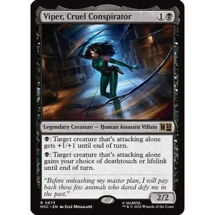 Viper, Cruel Conspirator (MSC-673) - Commander: Marvel Super Heroes