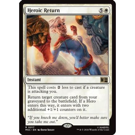 Heroic Return (Surge Foil) (MSC-017) - Commander: Marvel Super Heroes Foil