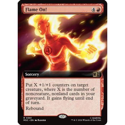 Flame On! (Extended Art) (MSC-361) - Commander: Marvel Super Heroes