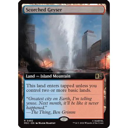 Scorched Geyser (Extended Art) (MSC-492) - Commander: Marvel Super Heroes Foil
