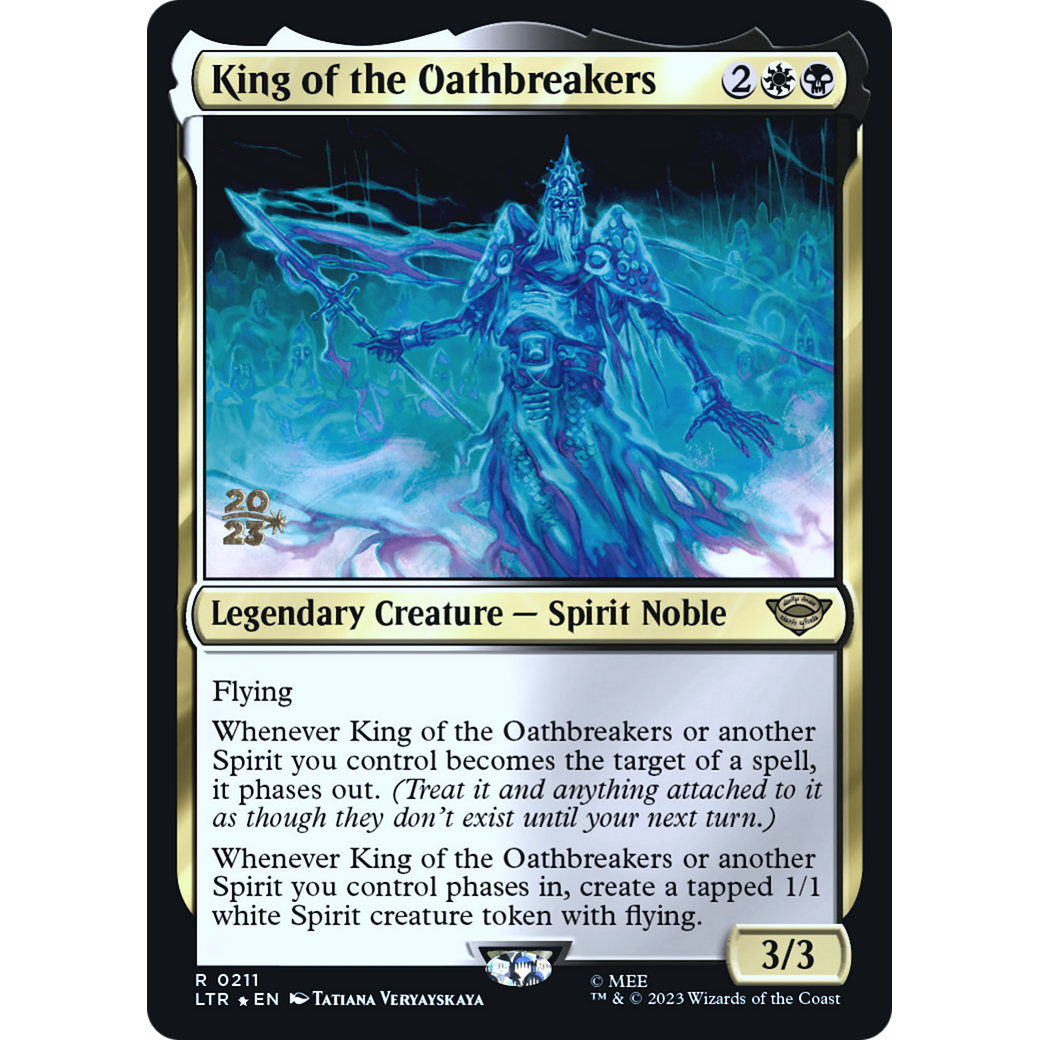 King of the Oathbreakers (PRE-211S) - Tales of Middle-earth Promos Foil