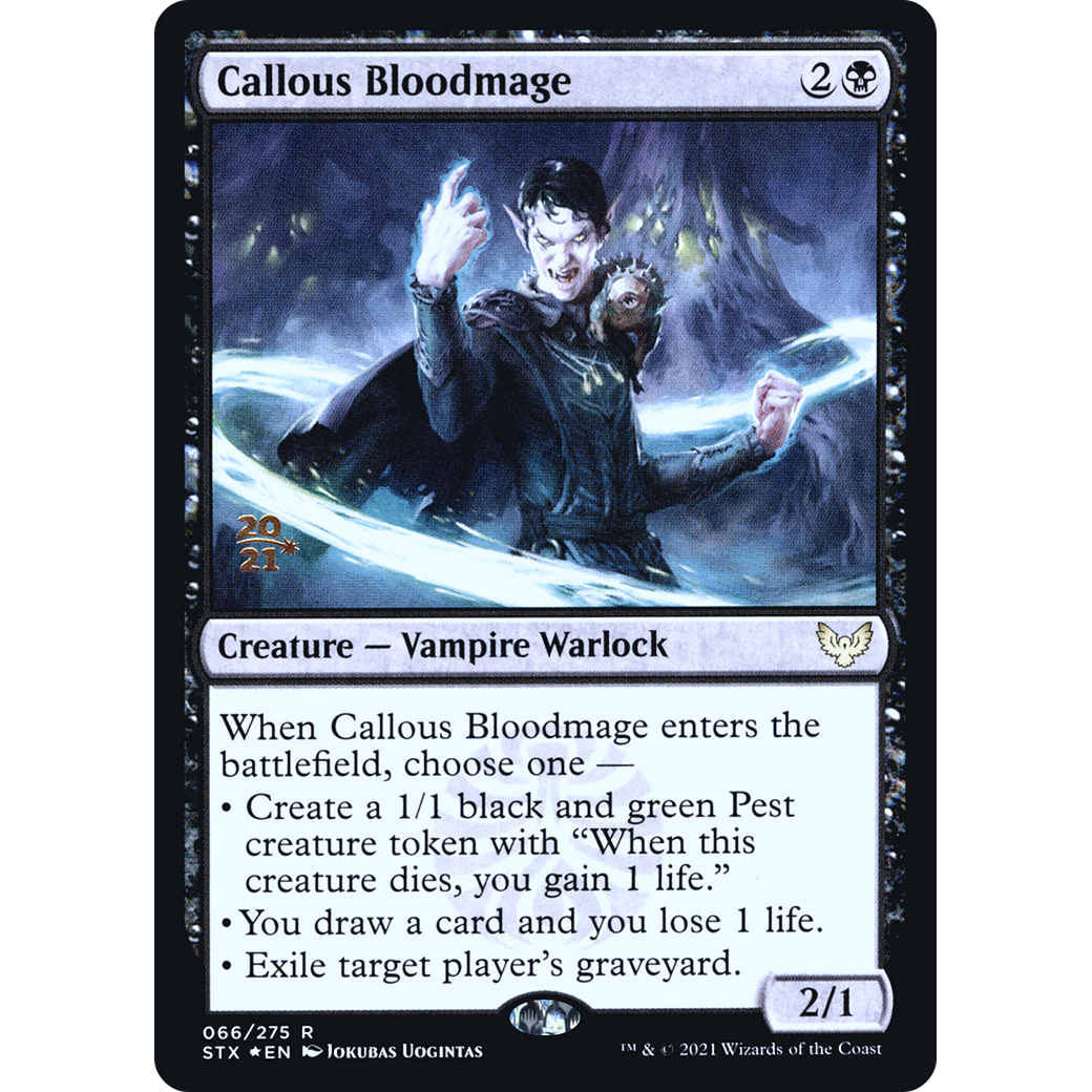 Callous Bloodmage (PRE-066) - Strixhaven: School of Mages Promos Foil