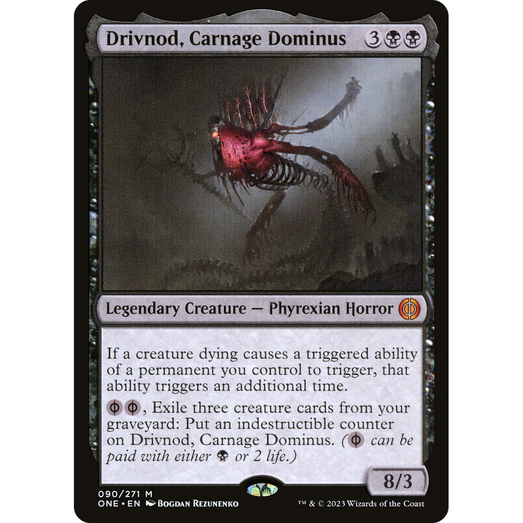 Drivnod, Carnage Dominus (ONE-090) - Phyrexia: All Will Be One Foil
