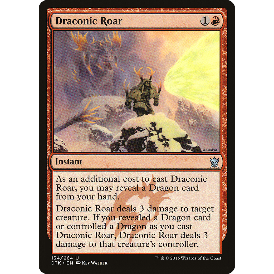 Draconic Roar (DTK-134) - Dragons of Tarkir