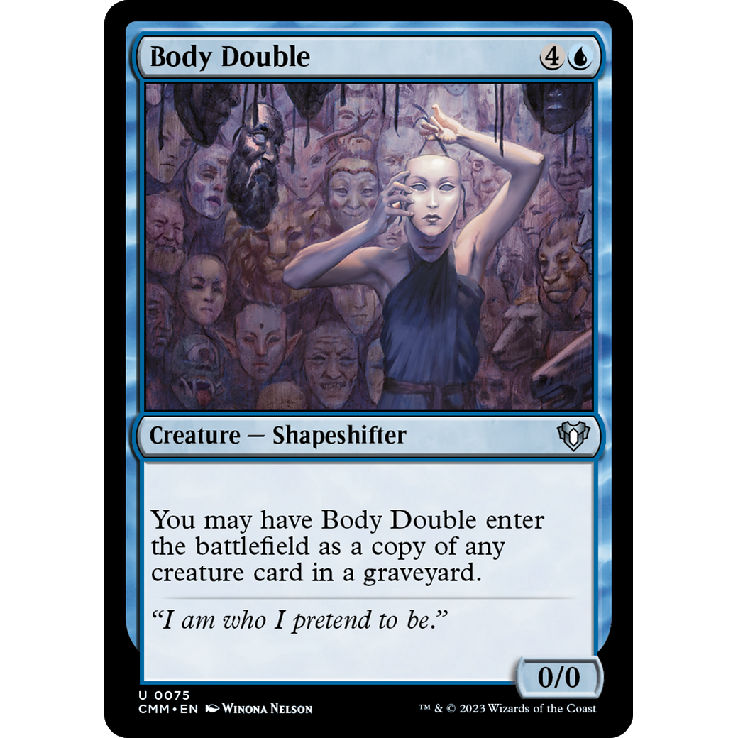 Body Double (CMM-075) - Commander Masters Foil