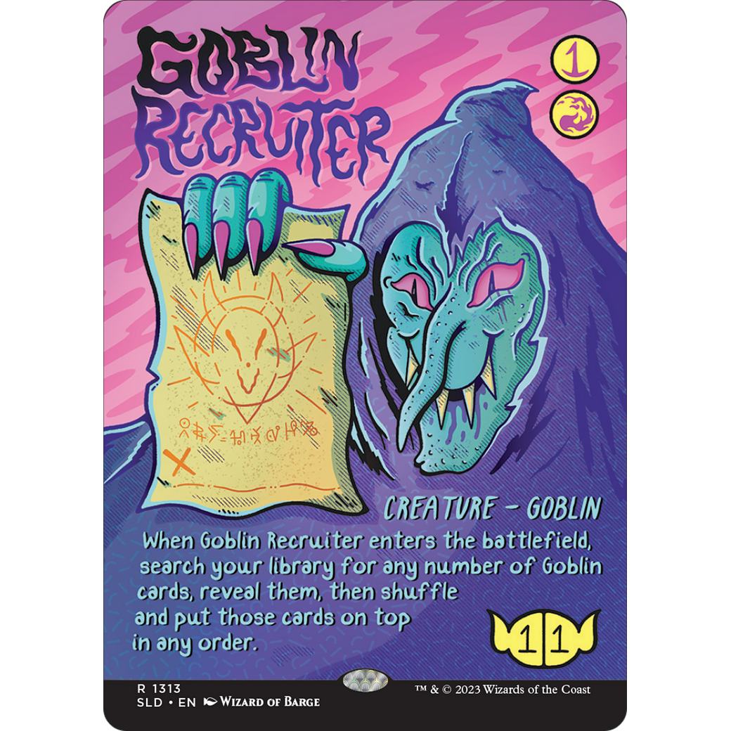 Goblin Recruiter (SLD-1313) - Secret Lair Drop (Borderless)