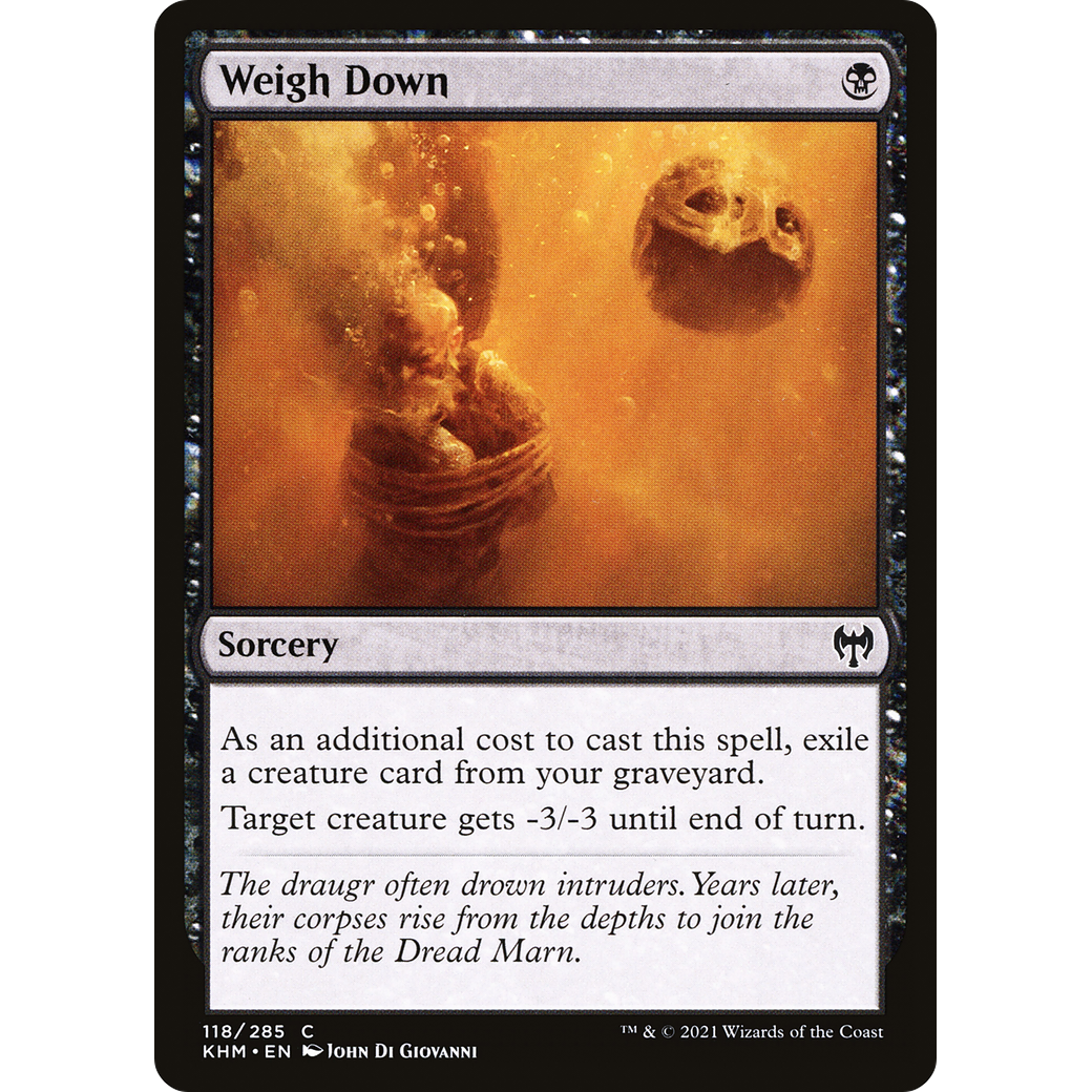 Weigh Down (KHM-118) - Kaldheim Foil