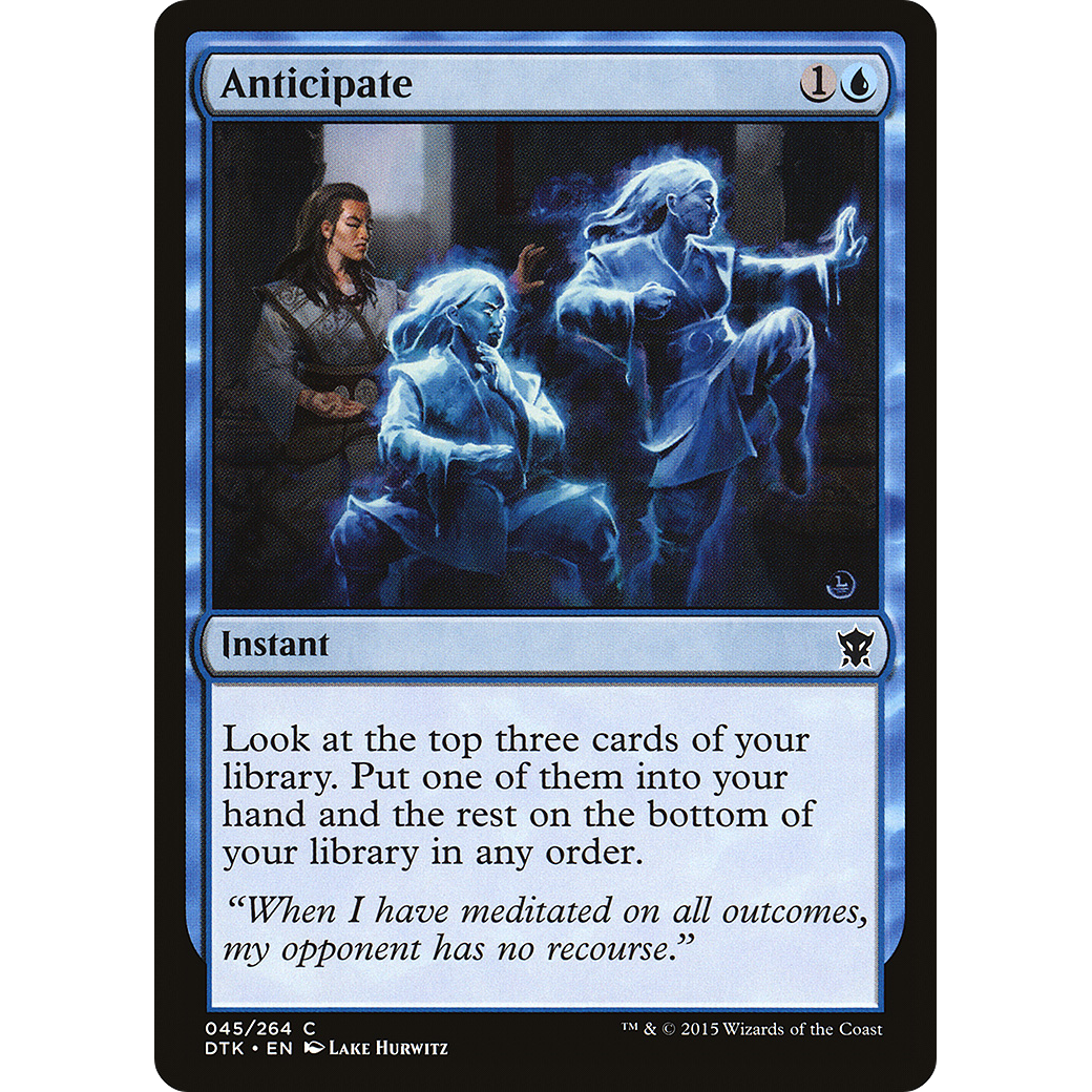 Anticipate (DTK-045) - Dragons of Tarkir