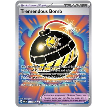 Tremendous Bomb - 113/084 113 - ME05 Pitch Black Holofoil