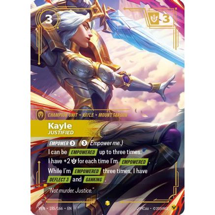 Kayle - Justified (Overnumbered) (185/166) - Vendetta Foil