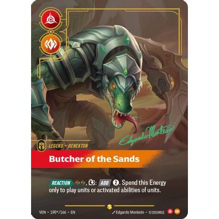 Renekton - Butcher of the Sands (Signature) (190*/166) - Vendetta Foil