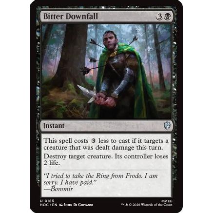 Bitter Downfall (HOC-185) - The Hobbit: Eternal-Legal