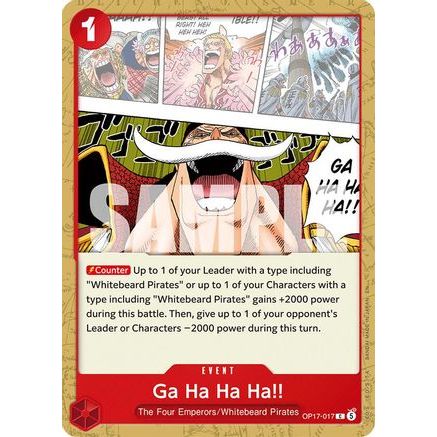 Ga Ha Ha Ha!! (OP17-017) - The World's Strongest Warriors