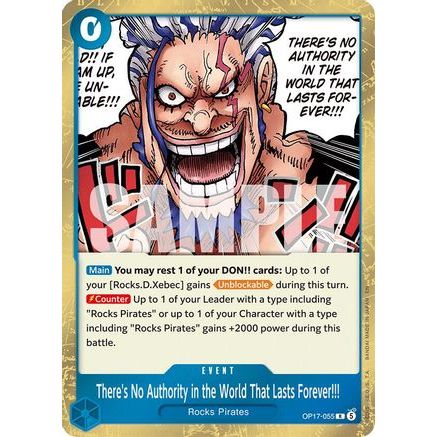 There's No Authority in the World That Lasts Forever!!! (OP17-055) - The World's Strongest Warriors Foil