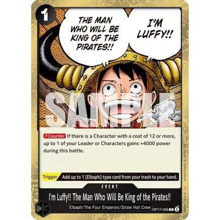 I'm Luffy!! The Man Who Will Be King of the Pirates!! (OP17-096) - The World's Strongest Warriors Foil