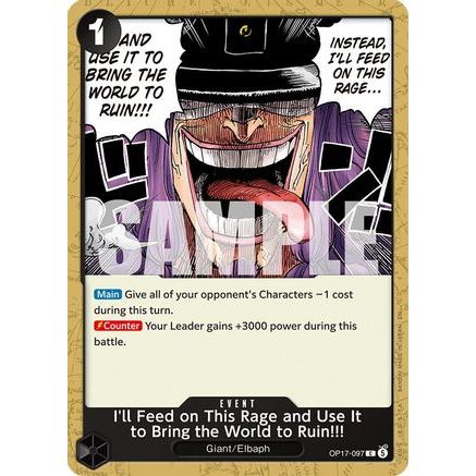 I'll Feed on This Rage and Use It to Bring the World to Ruin!!! (OP17-097) - The World's Strongest Warriors