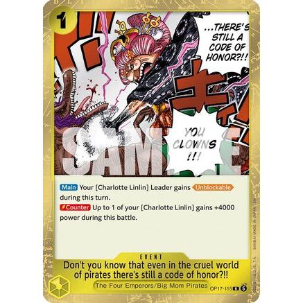 Don't you know that even in the cruel world of pirates there's still a code of honor?!! (OP17-115) - The World's Strongest Warriors Foil