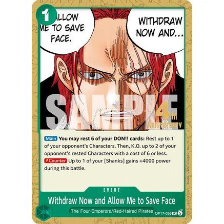 Withdraw Now and Allow Me to Save Face (OP17-036) - The World's Strongest Warriors Release Event Cards