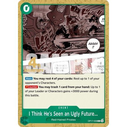 I Think He's Seen an Ugly Future... (OP17-038) - The World's Strongest Warriors Release Event Cards