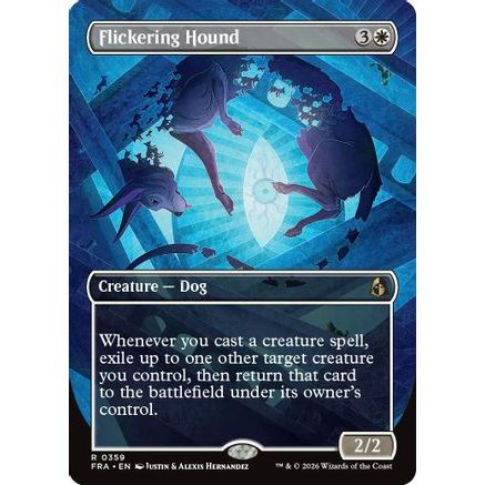 Flickering Hound (Borderless) (FRA-359) - Reality Fracture