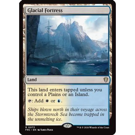 Glacial Fortress (FRC-073) - Commander: Reality Fracture