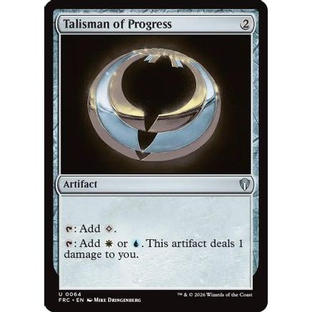 Talisman of Progress (FRC-064) - Commander: Reality Fracture