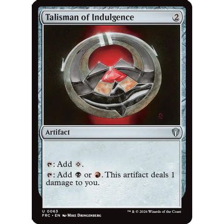 Talisman of Indulgence (FRC-063) - Commander: Reality Fracture