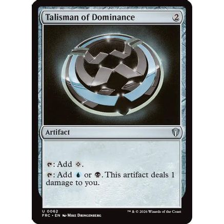Talisman of Dominance (FRC-062) - Commander: Reality Fracture