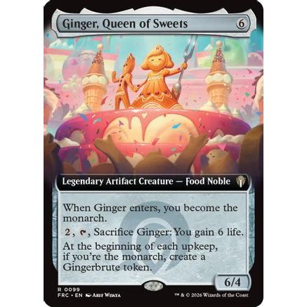 Ginger, Queen of Sweets (Extended Art) (FRC-099) - Commander: Reality Fracture