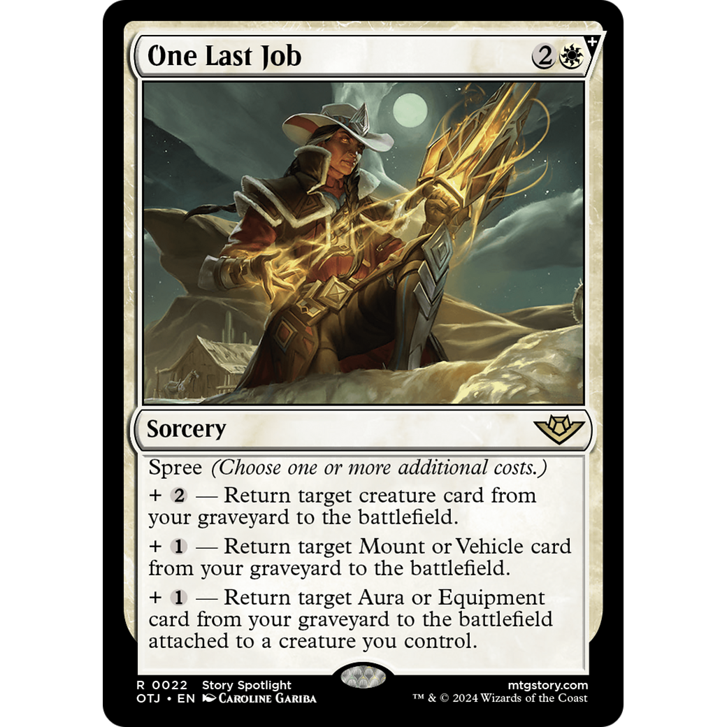 One Last Job (OTJ-022) - Outlaws of Thunder Junction: (spree) Foil